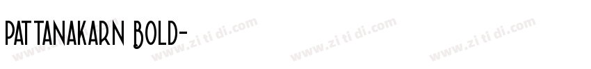 Pattanakarn Bold字体转换